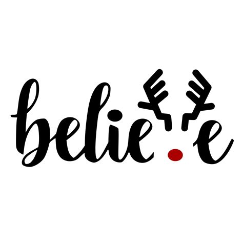 Download Believe Christmas Quote SVG File for Cricut
